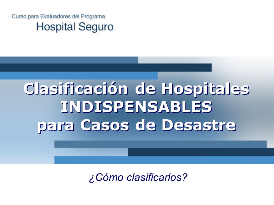 Clasificación de Hospitales INDISPENSABLES