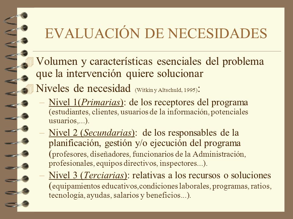 EVALUACIÓN DE NECESIDADES