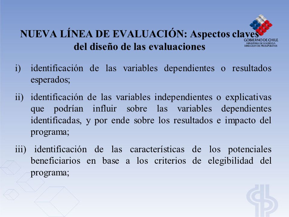 NUEVA LÍNEA DE EVALUACIÓN: Aspectos claves del diseño de las evaluaciones
