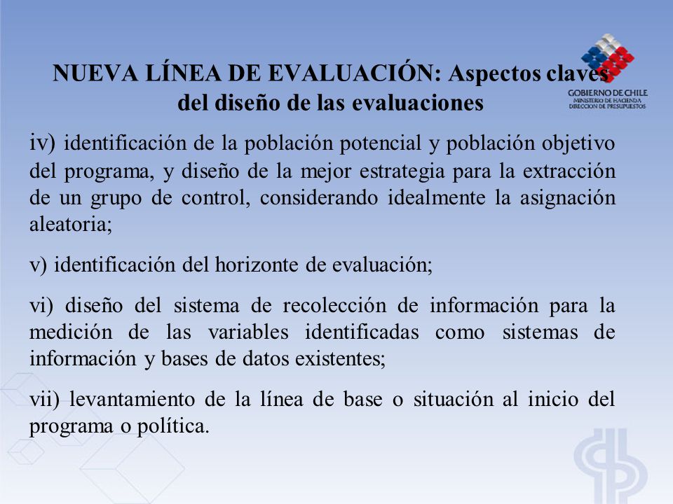 NUEVA LÍNEA DE EVALUACIÓN: Aspectos claves del diseño de las evaluaciones