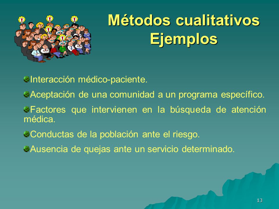 Métodos cualitativos Ejemplos