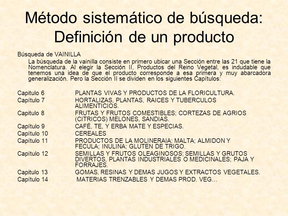 Método sistemático de búsqueda: Definición de un producto