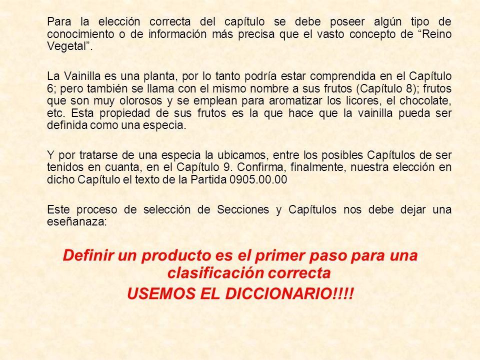 Definir un producto es el primer paso para una clasificación correcta