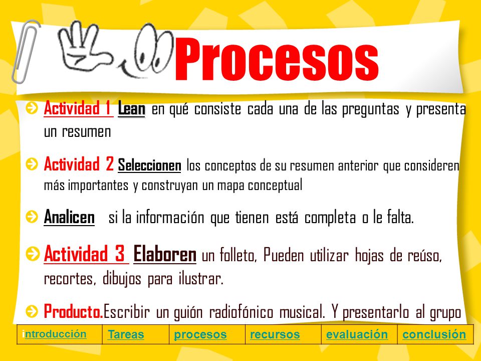 Procesos Actividad 1 Lean en qué consiste cada una de las preguntas y presenta un resumen.