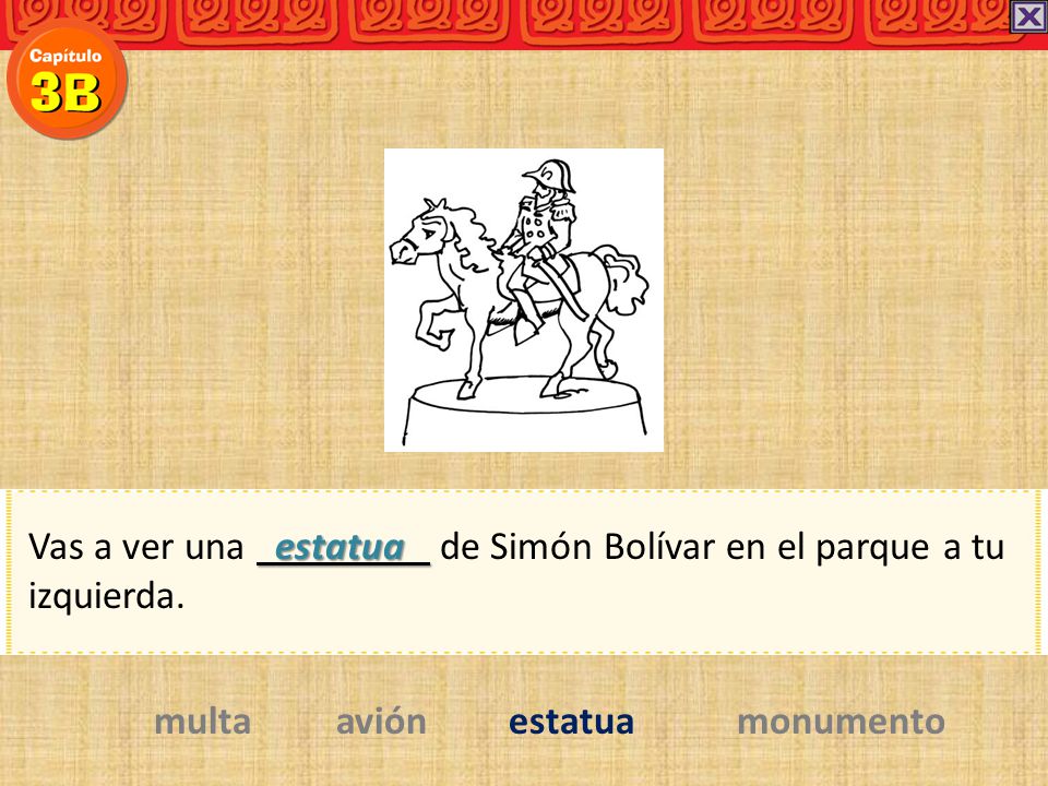 Vas a ver una estatua de Simón Bolívar en el parque a tu izquierda.
