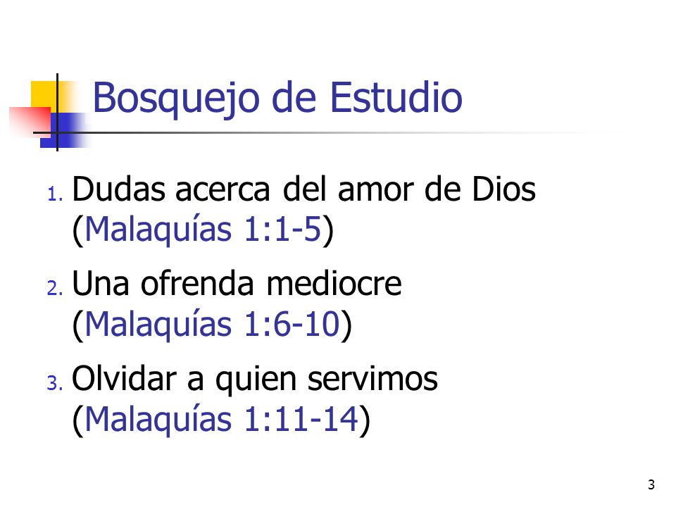 Bosquejo de Estudio Dudas acerca del amor de Dios (Malaquías 1:1-5)