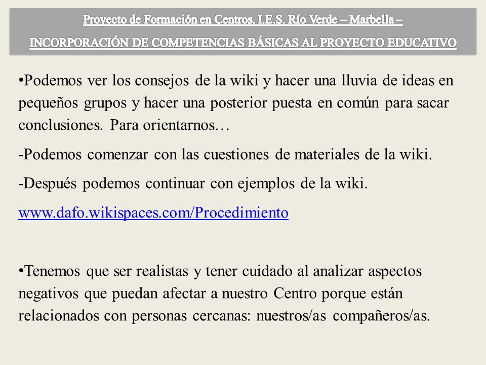 -Podemos comenzar con las cuestiones de materiales de la wiki.