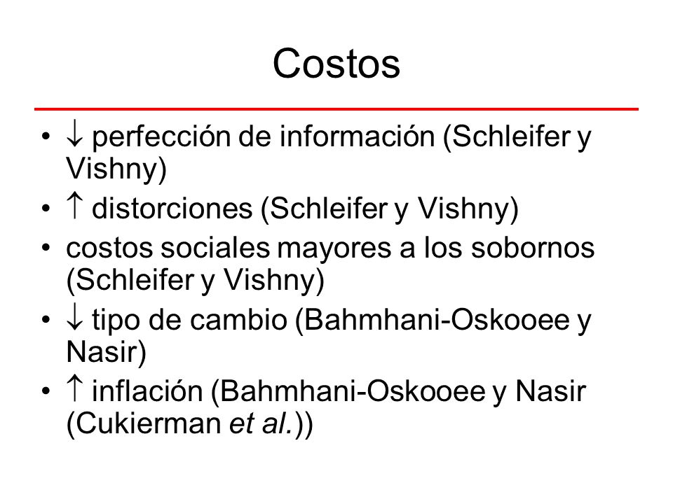 Costos  perfección de información (Schleifer y Vishny)