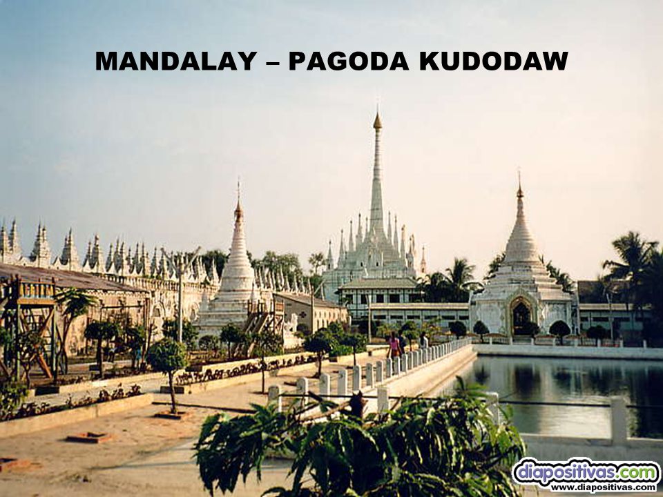 MANDALAY – PAGODA KUDODAW