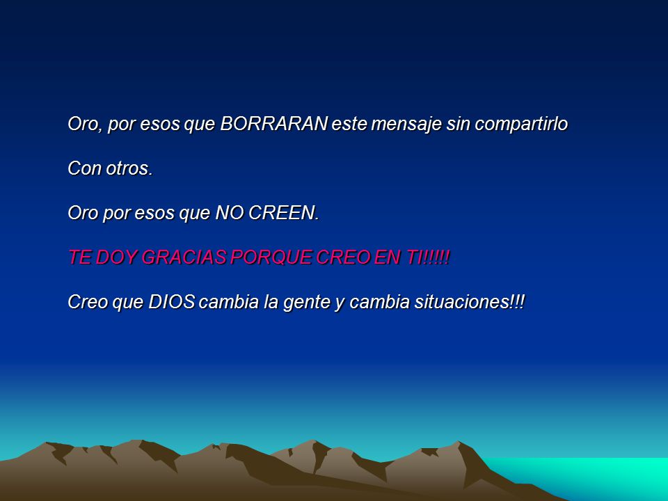 Oro, por esos que BORRARAN este mensaje sin compartirlo