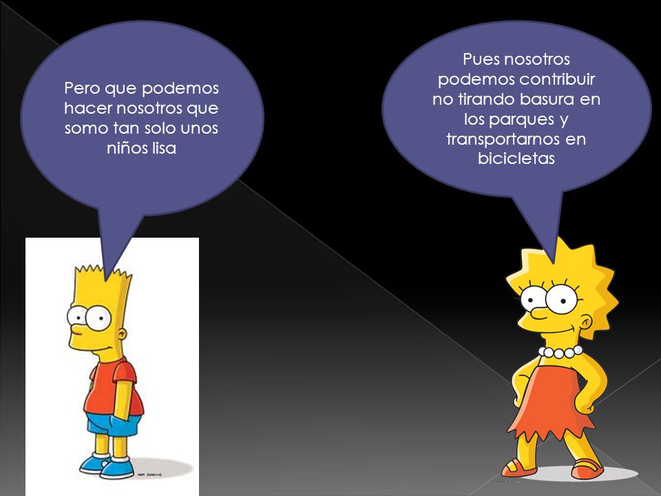 Pero que podemos hacer nosotros que somo tan solo unos niños lisa
