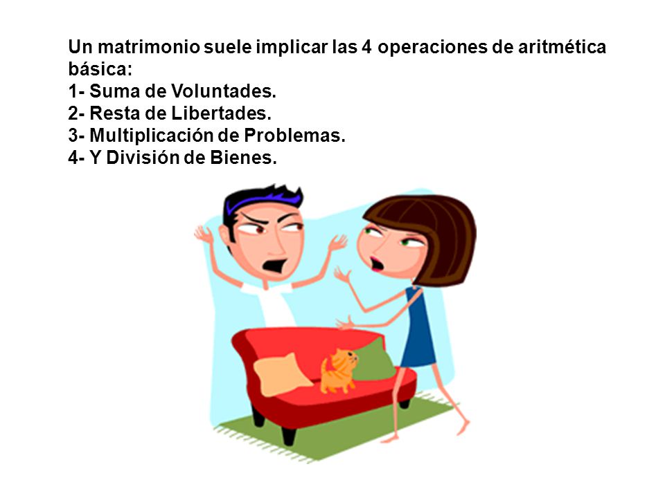 Un matrimonio suele implicar las 4 operaciones de aritmética básica: