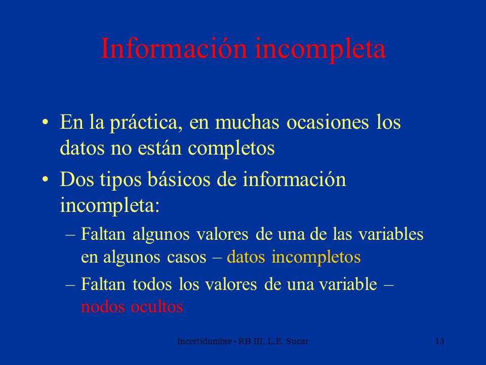 Información incompleta