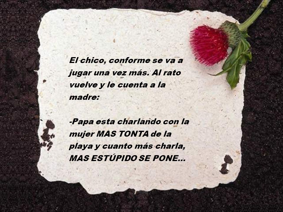 El chico, conforme se va a jugar una vez más