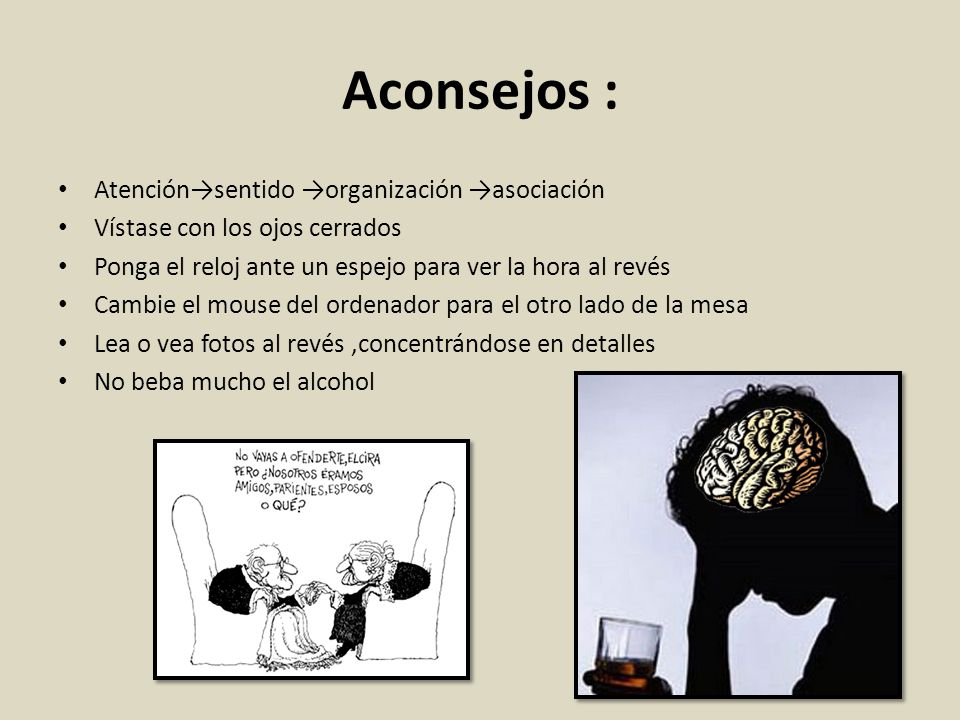 Aconsejos : Atención→sentido →organización →asociación