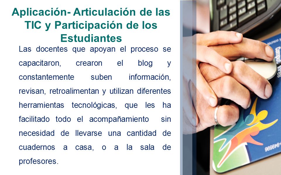 Aplicación- Articulación de las TIC y Participación de los Estudiantes