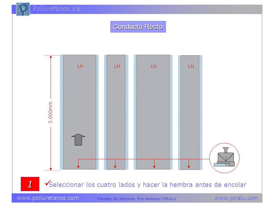 Conducto Recto 3.000mm 1 Seleccionar los cuatro lados y hacer la hembra antes de encolar