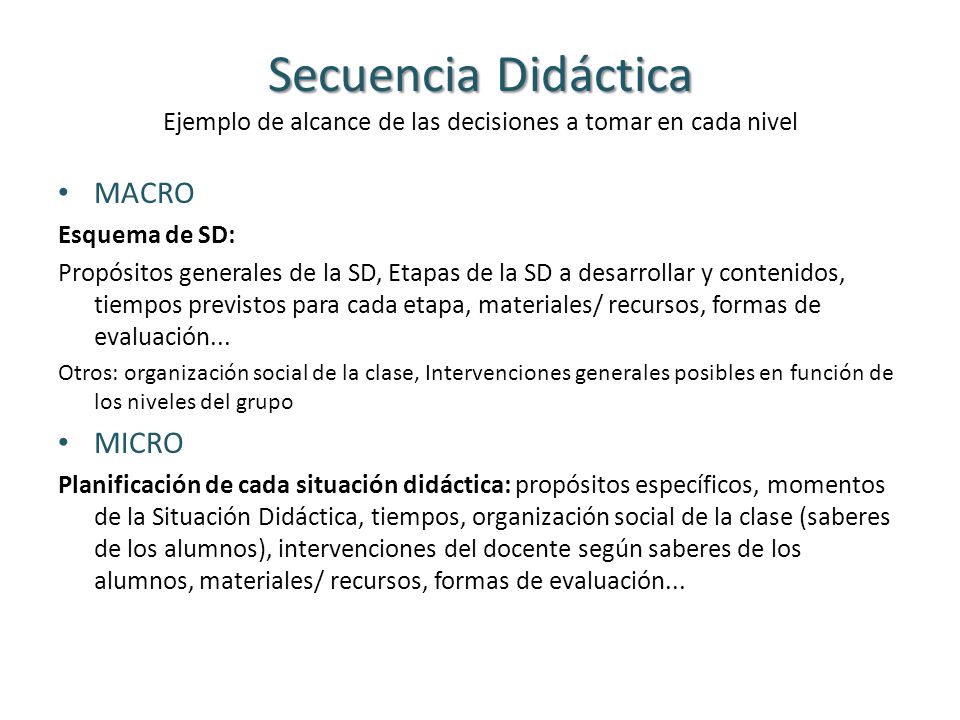 Secuencia Didáctica Ejemplo de alcance de las decisiones a tomar en cada nivel