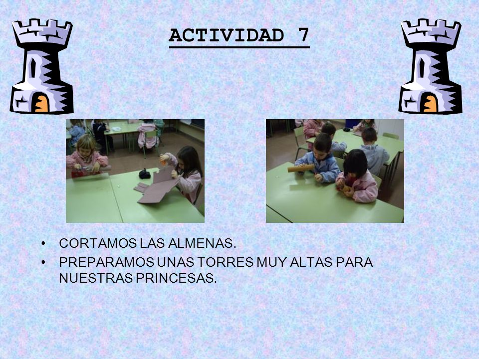 ACTIVIDAD 7 CORTAMOS LAS ALMENAS.