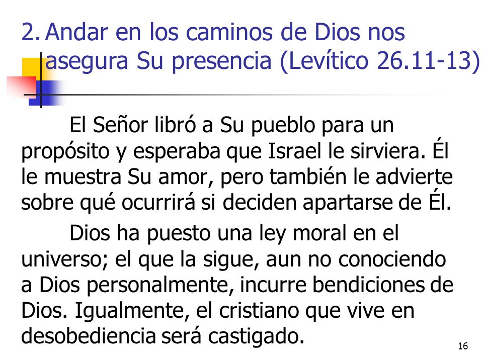 Andar en los caminos de Dios nos asegura Su presencia (Levítico 26