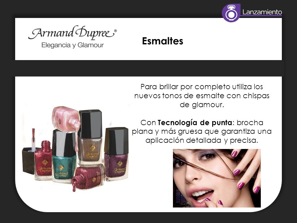 Esmaltes Para brillar por completo utiliza los nuevos tonos de esmalte con chispas de glamour.