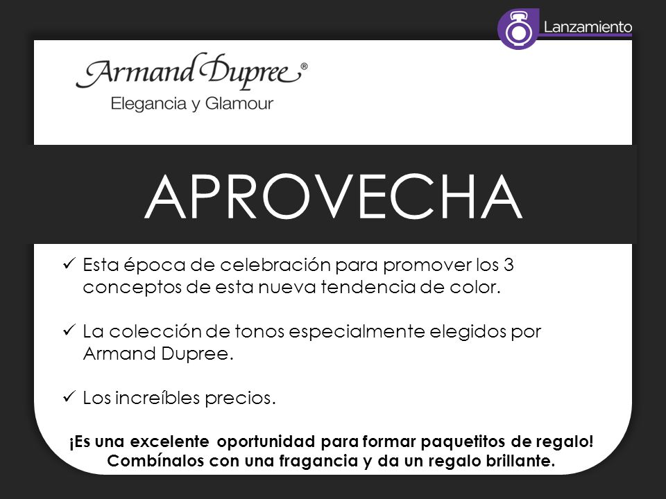 APROVECHA Esta época de celebración para promover los 3 conceptos de esta nueva tendencia de color.