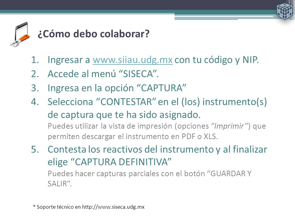 ¿Cómo debo colaborar Ingresar a   con tu código y NIP.