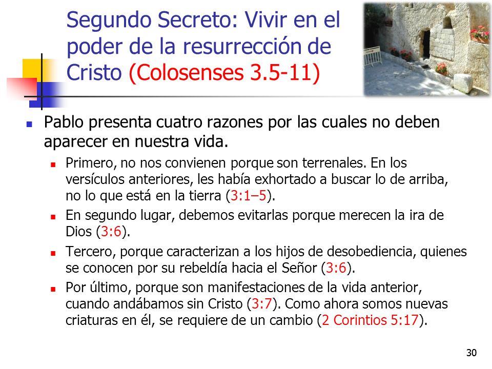 Segundo Secreto: Vivir en el poder de la resurrección de Cristo (Colosenses )