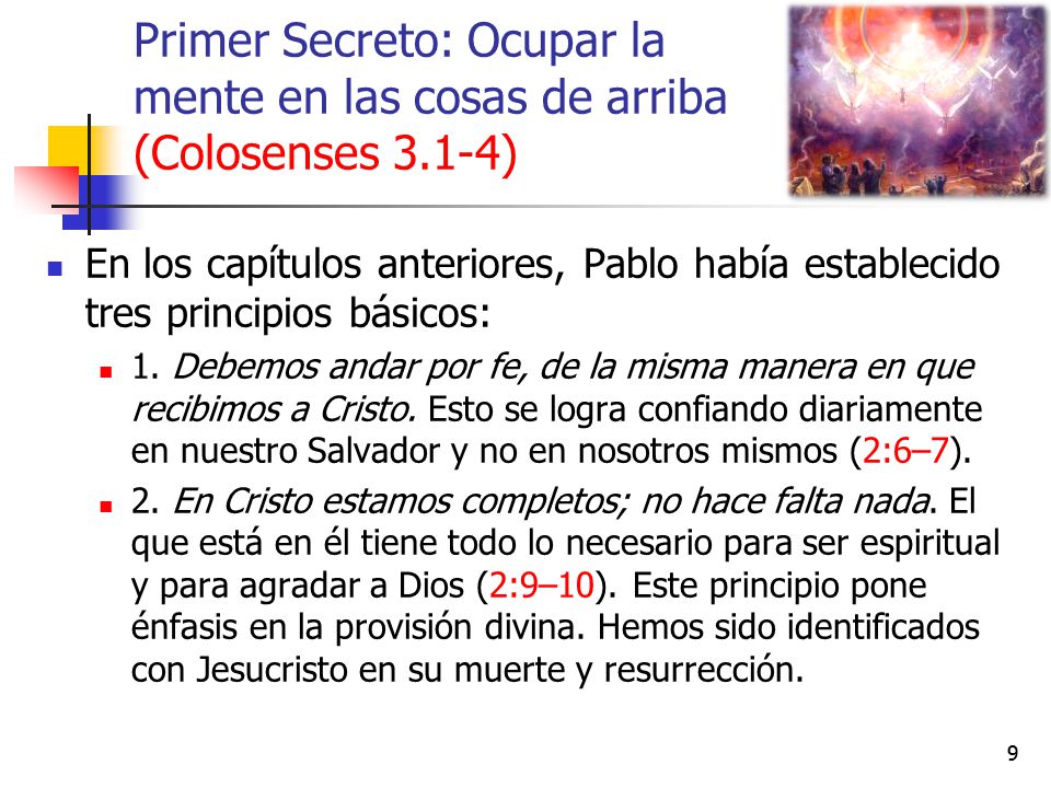 Primer Secreto: Ocupar la mente en las cosas de arriba (Colosenses 3