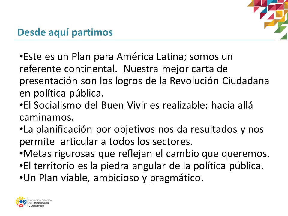 El Socialismo del Buen Vivir es realizable: hacia allá caminamos.