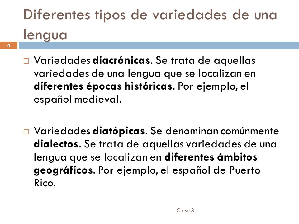 Diferentes tipos de variedades de una lengua