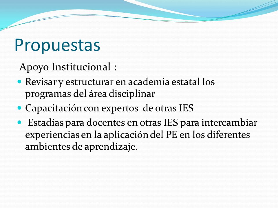 Propuestas Apoyo Institucional :