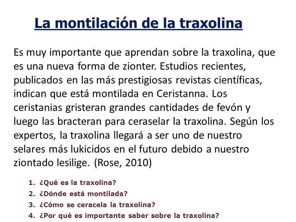 La montilación de la traxolina