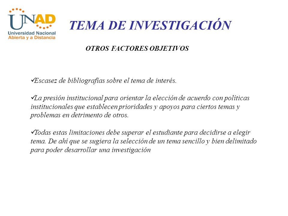 TEMA DE INVESTIGACIÓN OTROS FACTORES OBJETIVOS