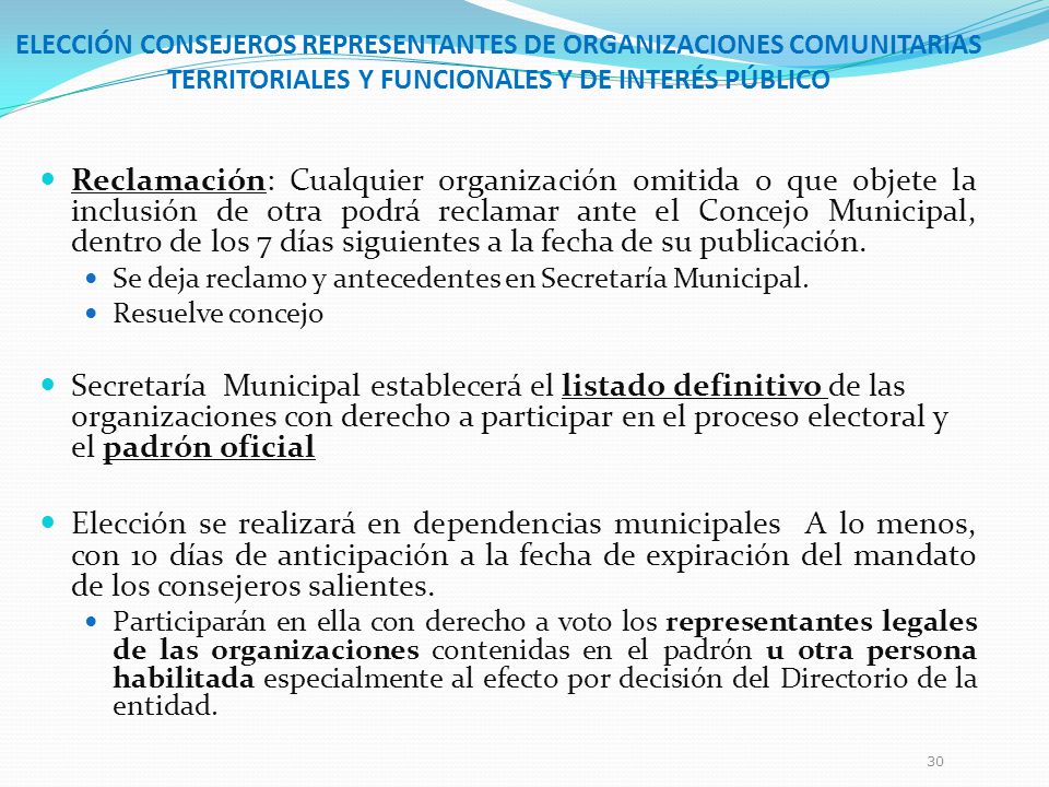 ELECCIÓN CONSEJEROS REPRESENTANTES DE ORGANIZACIONES COMUNITARIAS TERRITORIALES Y FUNCIONALES Y DE INTERÉS PÚBLICO