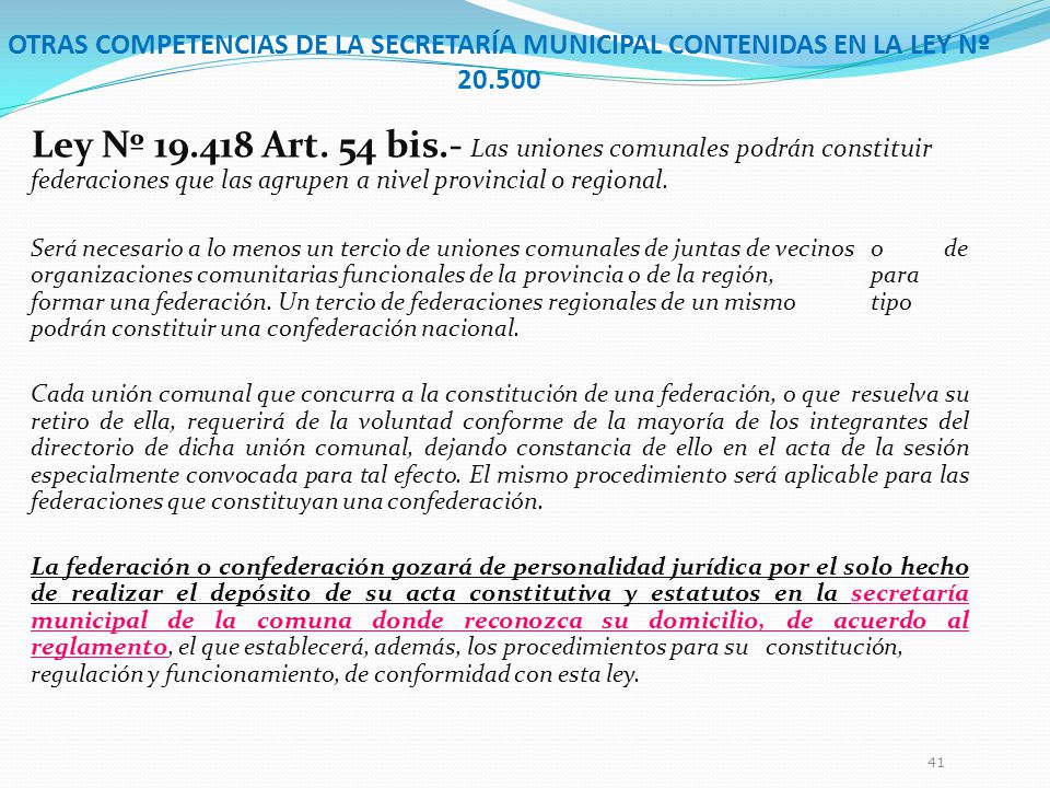 OTRAS COMPETENCIAS DE LA SECRETARÍA MUNICIPAL CONTENIDAS EN LA LEY Nº