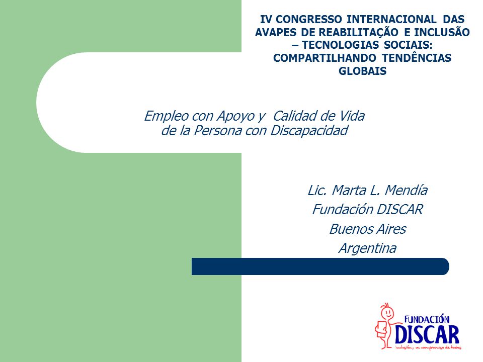 Empleo con Apoyo y Calidad de Vida de la Persona con Discapacidad