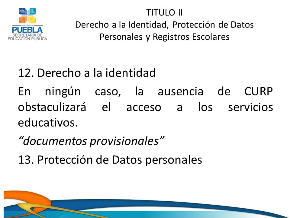 TITULO II Derecho a la Identidad, Protección de Datos Personales y Registros Escolares