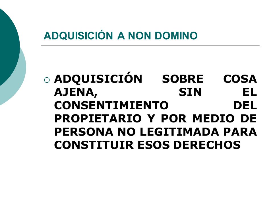 TRADICIÓN Y ADQUISICIÓN A NON DOMINO - ppt descargar