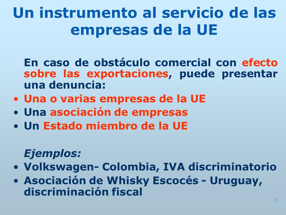 Un instrumento al servicio de las empresas de la UE