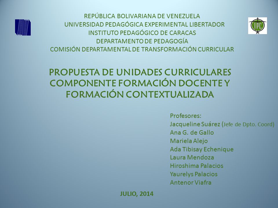 REPÚBLICA BOLIVARIANA DE VENEZUELA. UNIVERSIDAD PEDAGÓGICA EXPERIMENTAL LIBERTADOR. INSTITUTO PEDAGÓGICO DE CARACAS.