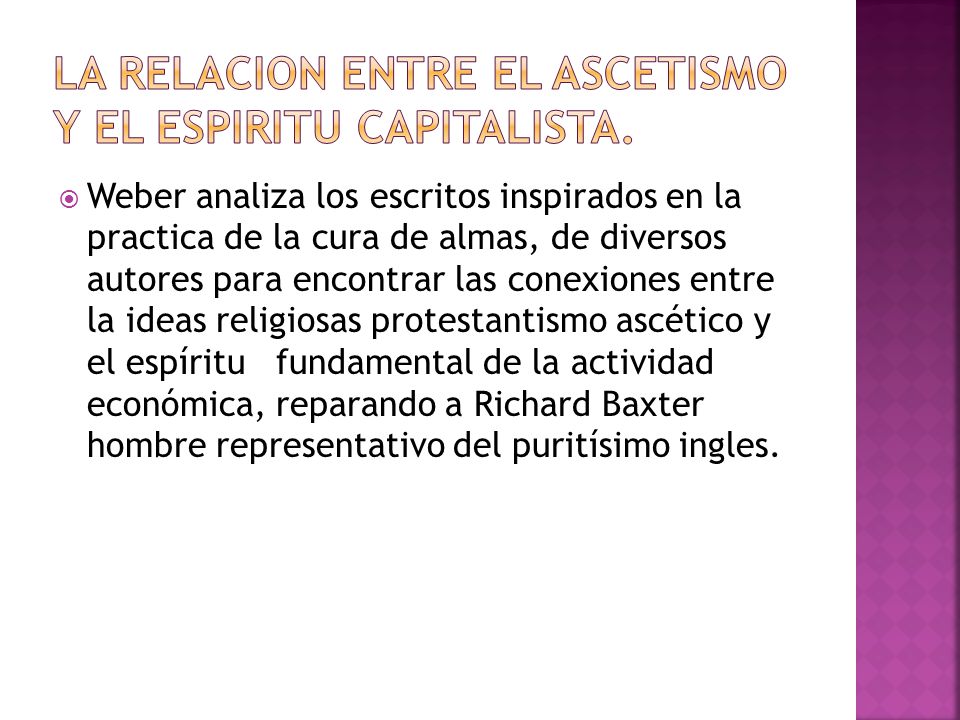 LA RELACION ENTRE EL ASCETISMO Y EL ESPIRITU CAPITALISTA.