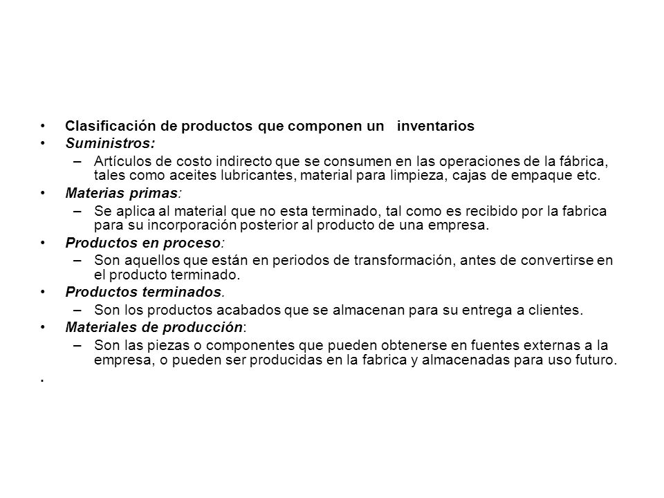 Clasificación de productos que componen un inventarios