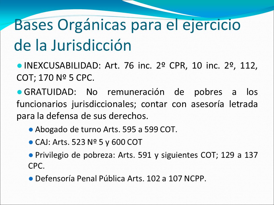 Bases Orgánicas para el ejercicio de la Jurisdicción