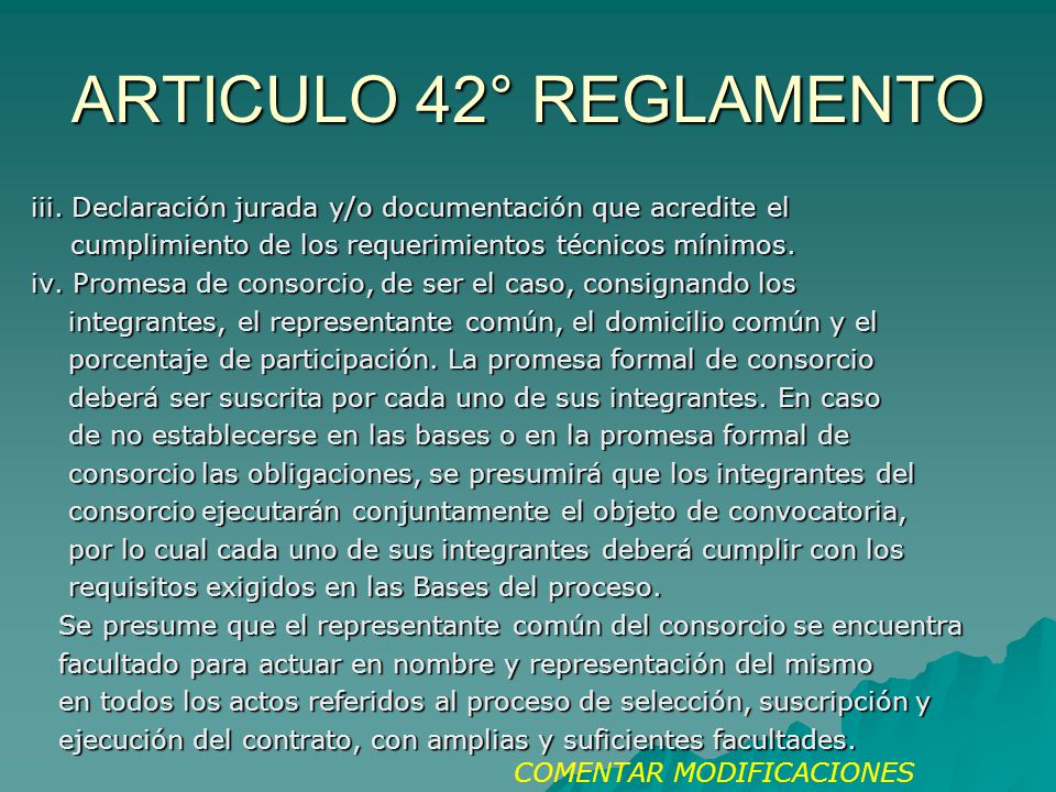 ARTICULO 42° REGLAMENTO iii. Declaración jurada y/o documentación que acredite el. cumplimiento de los requerimientos técnicos mínimos.