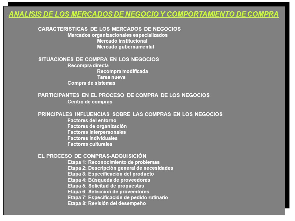 ANALISIS DE LOS MERCADOS DE NEGOCIO Y COMPORTAMIENTO DE COMPRA