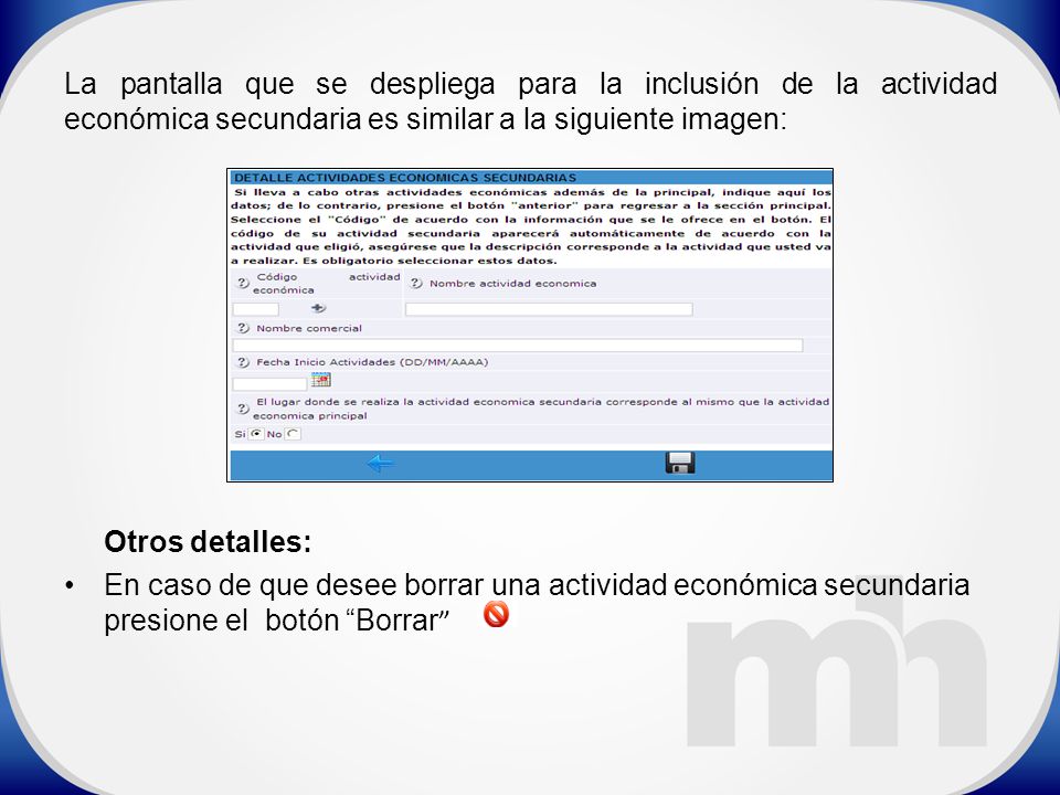 La pantalla que se despliega para la inclusión de la actividad económica secundaria es similar a la siguiente imagen: