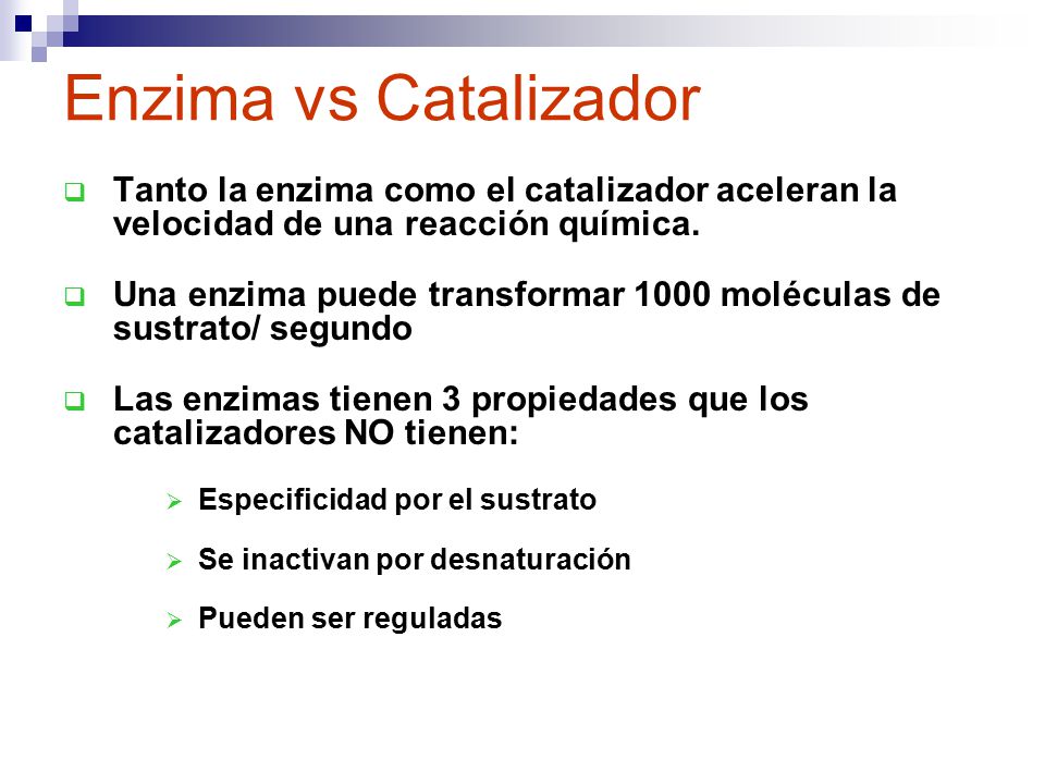 Enzima vs Catalizador Tanto la enzima como el catalizador aceleran la velocidad de una reacción química.