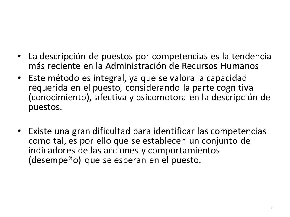 La descripción de puestos por competencias es la tendencia más reciente en la Administración de Recursos Humanos