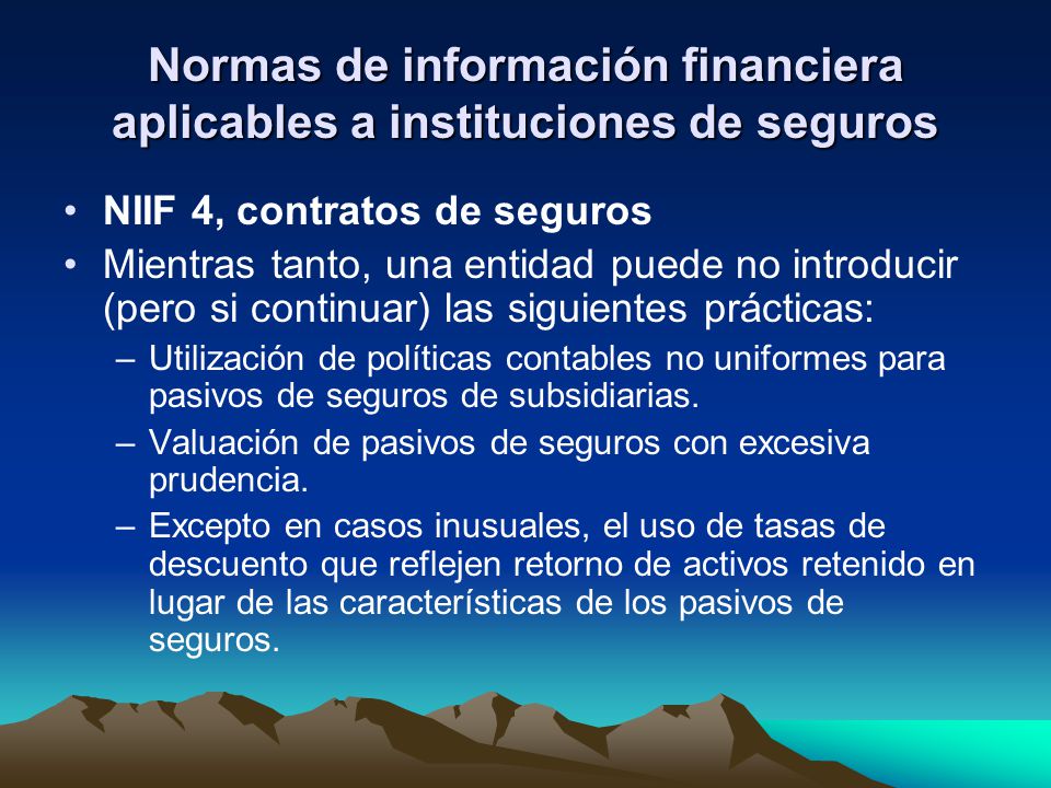 Normas de información financiera aplicables a instituciones de seguros